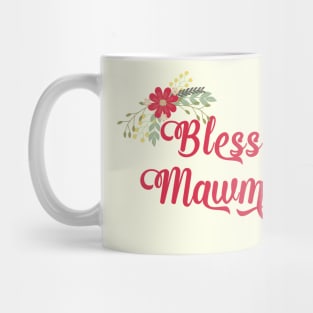 Blessed MawMaw Floral Christian Grandma Gift Mug